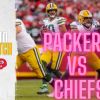 Packers vs Chiefs Live Stream